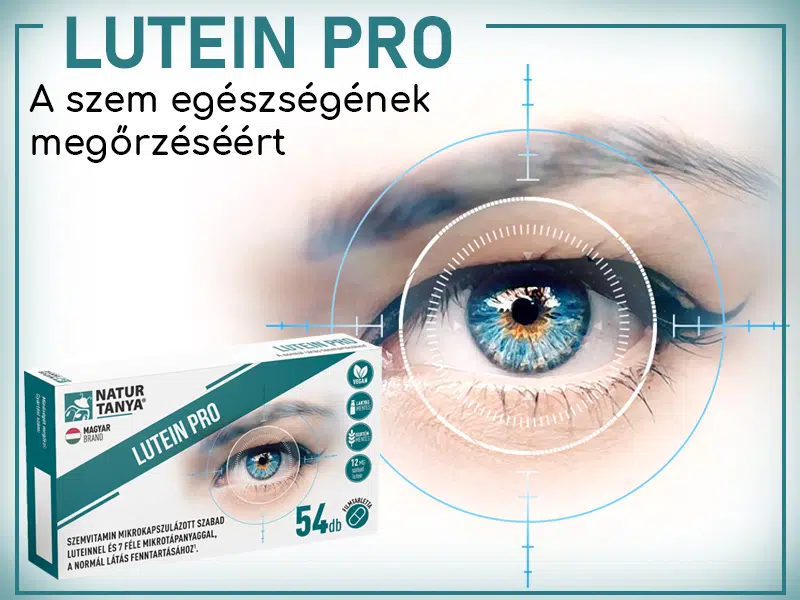 8-féle látásjavító hatóanyagot is tartalmaz a Natur Tanya Lutein Pro tabletta