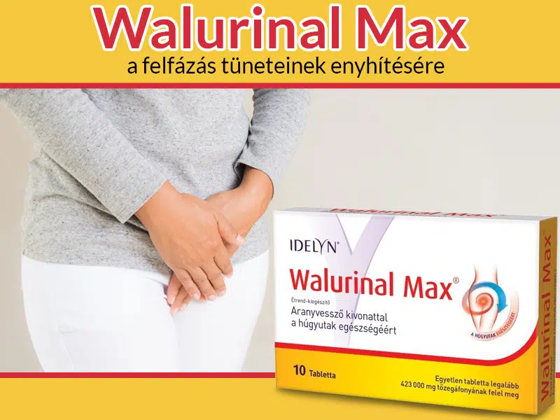 Felfázás és hólyaghurut esetén próbálja ki a Walmark Walurinal Max tablettát!