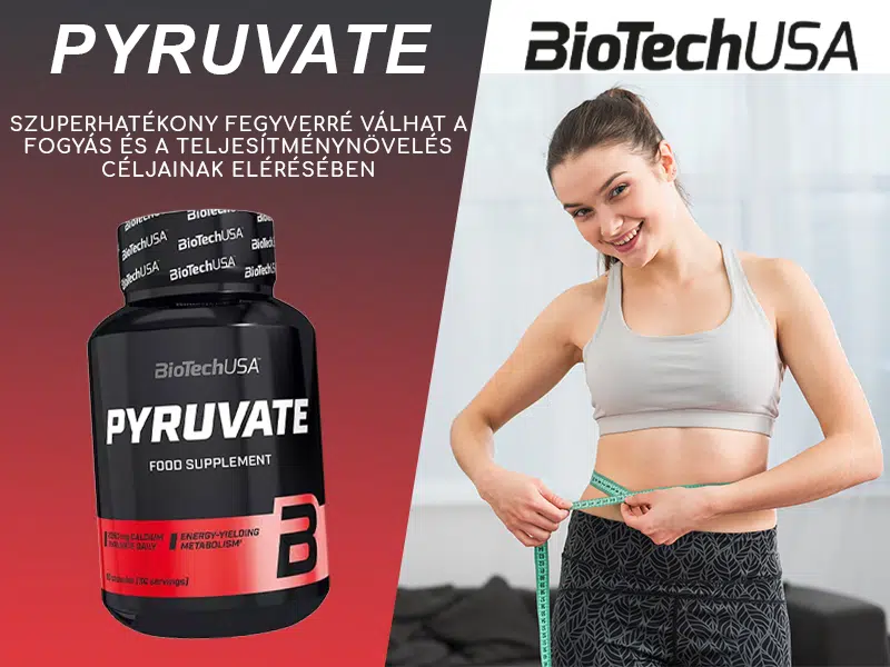 Fogyókúra támogatása és teljesítménynövelés egy termékben! Próbálja ki a BioTech USA Pyruvate kapszulát!