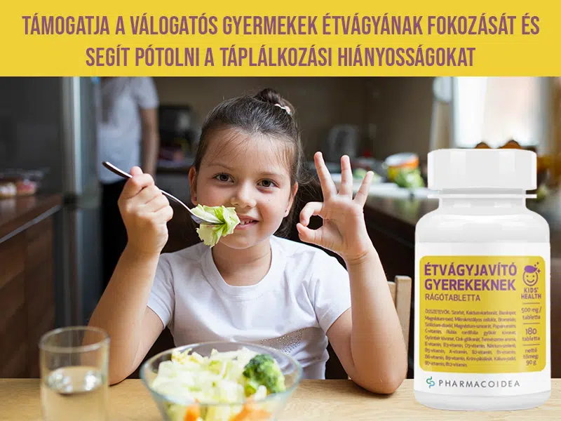 Nehezen veszi rá gyermekét az evésre? Ismerje meg a Pharmacoidea Étvágyjavító rágótablettát!